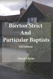 Bierton Strict And Particular Baptists 3rd Edition