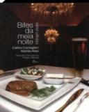 Bifes da Meia-Noite