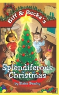 Bertrand.pt - Biff & Becka'S Splendiferous Christmas