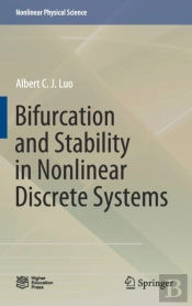 Bifurcation And Stability In Nonlinear Discrete Systems