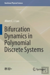 Bifurcation Dynamics In Polynomial Discrete Systems