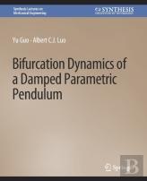 Bifurcation Dynamics Of A Damped Parametric Pendulum