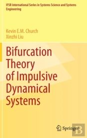 Bifurcation Theory Of Impulsive Dynamical Systems