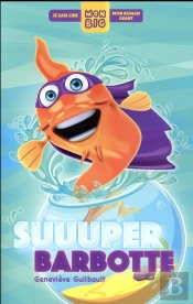 Big 1 - Suuuper Barbotte