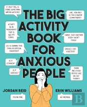 Big Activity Book For Anxious People