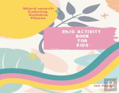 Big Activity Book For Kids