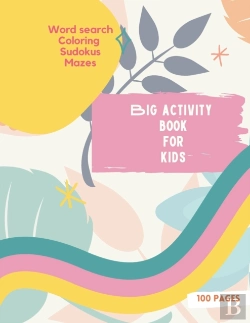 Bertrand.pt - Big Activity Book For Kids