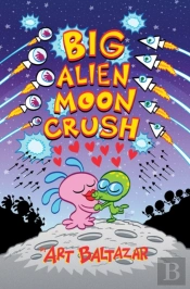 Big Alien Moon Crush