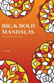Big And Bold Mandalas Mini Colouring Book