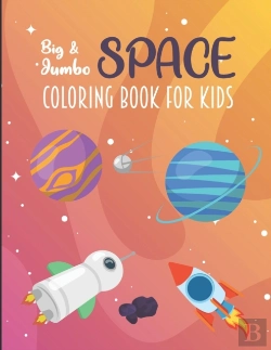 Bertrand.pt - Big And Jumbo Space Coloring Book For Kids