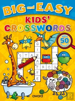 Bertrand.pt - Big And Smart Kids' Crosswords
