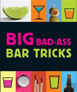 Bertrand.pt - Big Bad-Ass Bar Tricks
