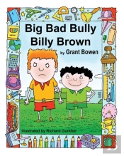 Big Bad Bully Billy Brown