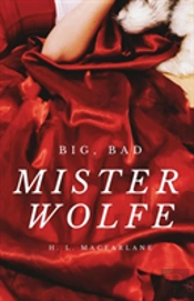 Big, Bad Mister Wolfe