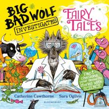 Big Bad Wolf Investigates Fairy Tales