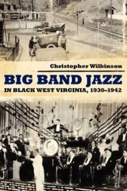 Bertrand.pt - Big Band Jazz In Black West Virginia, 1930â€“1942