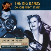Big Bands On One Night Stand, Volume 1