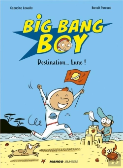 Bertrand.pt - Big Bang Boy ; Destination... Lune !