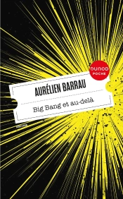 Big Bang Et Au-Delà