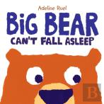 Big Bear Can'T Fall Asleep
