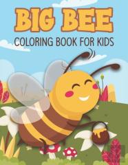 Big Bee Coloring Book For Kids
