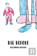 Big Before