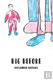 Big Before