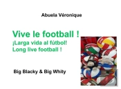 Big Blacky Big Whity