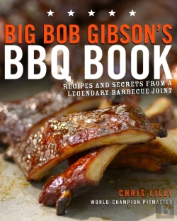 Bertrand.pt - Big Bob Gibson'S Bbq Book