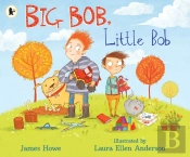 Big Bob, Little Bob