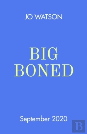 Big Boned