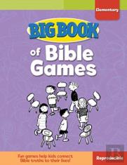 Big Book Of Bible Games For Elementary Kids