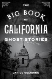 Big Book Of California Ghost Stories