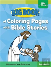 Big Book Of Coloring Pages With Bible Stories For Kids Of All Ages