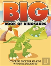 Big Book Of Dinosaurs