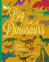 Big Book Of Dinosaurs