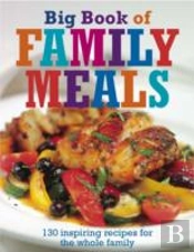 Big Book Of Family Meals