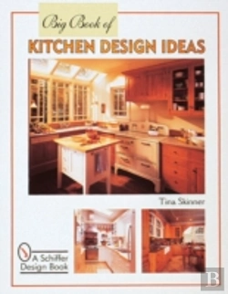 Bertrand.pt - Big Book Of Kitchen Design Ideas