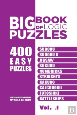 Bertrand.pt - Big Book Of Logic Puzzles - 400 Easy Puz