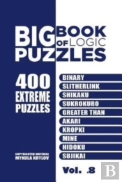 Big Book Of Logic Puzzles - 400 Extreme