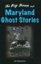Big Book Of Maryland Ghost Stories