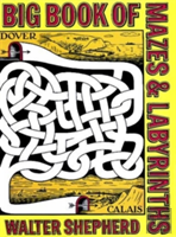 Big Book Of Mazes And Labyrinths