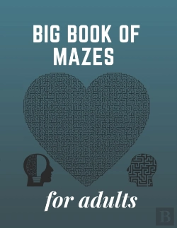 Bertrand.pt - Big Book Of Mazes For Adults