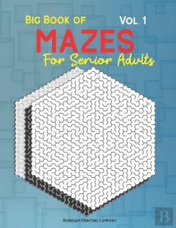 Bertrand.pt - Big Book Of Mazes For Senior Adults Vol. 1