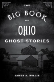 Big Book Of Ohio Ghost Stories