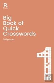 Big Book Of Quick Crosswords Book 1