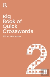 Big Book Of Quick Crosswords Book 2 New Edition