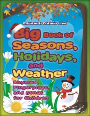 Big Book Of Seasons, Holidays, And Weather