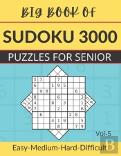 Big Book Of Sudoku 3000 Puzzles For Senior Vol-5