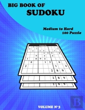 Big Book Of Sudoku Medium To Hard 100 Puzzle